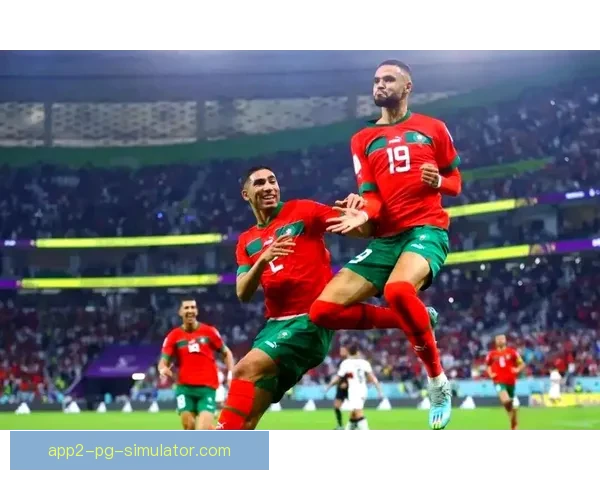 摩洛哥历史性晋级世界杯四强引全球热议与狂欢